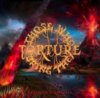 Those Who Bring The Torture - Cosmos Osmosis in the group CD / Hårdrock at Bengans Skivbutik AB (4120708)