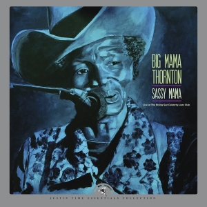 Big Mana Thornton - Sassy Mama - Live At The Rising Sun Celebrity Jazz Club in the group CD / Blues,Jazz at Bengans Skivbutik AB (4125150)