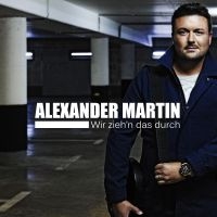 Martin Alexander - Wir Zieh'n Das Durch in the group CD / Pop-Rock at Bengans Skivbutik AB (4125650)