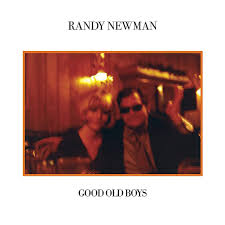 Randy Newman - Good Old Boys (Ltd. 2Lp) in the group OTHER / -Start Sell1 at Bengans Skivbutik AB (4127050)