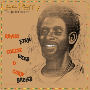 Lee Perry - Roast Fish Collie Weed & Corn Bread in the group VINYL / Reggae at Bengans Skivbutik AB (4127516)