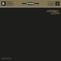 Lloyd Johnny - La La La (Gold Vinyl) in the group VINYL / Pop-Rock at Bengans Skivbutik AB (4128560)