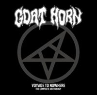 Goat Horn - Voyage To Nowhere - The Complete An in the group CD / Hårdrock at Bengans Skivbutik AB (4129886)