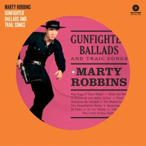 Marty Robbins - Gunfighter Ballads And Trail Songs in the group VINYL / Country at Bengans Skivbutik AB (4132443)