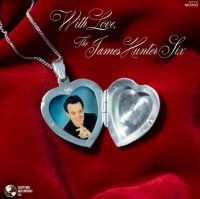 Hunter James Six - With Love (Silver Vinyl) in the group VINYL / Jazz,Pop-Rock at Bengans Skivbutik AB (4134279)