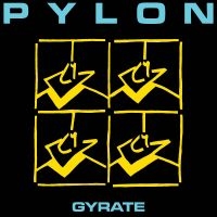 Pylon - Gyrate (Indie Exclusive, White Cass in the group Pop-Rock at Bengans Skivbutik AB (4134543)