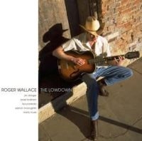 Wallace Roger - The Lowdown in the group CD / Country at Bengans Skivbutik AB (4134593)