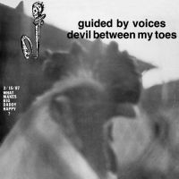 Guided By Voices - Devil Between My Toes in the group VINYL / Pop-Rock at Bengans Skivbutik AB (4135535)