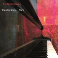 Bainbridge Dave - Remembering in the group CD / Jazz at Bengans Skivbutik AB (4135793)