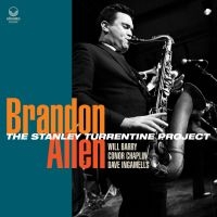 Allen Brandon - Stanley Turrentine Project in the group CD / Jazz at Bengans Skivbutik AB (4137167)