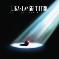 Lukas Langguth Trio - Save Me From Myself in the group CD / Jazz at Bengans Skivbutik AB (4137169)