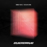 Breathe Atlantis - Overdrive (Red Transparent/Black Ma in the group VINYL / Hårdrock at Bengans Skivbutik AB (4140859)