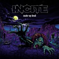 Incite - Wake Up Dead in the group VINYL / Hårdrock at Bengans Skivbutik AB (4141784)