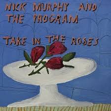 Nick Murphy The Program - Take In The Roses in the group OUR PICKS /  Christmas gift tip Vinyl at Bengans Skivbutik AB (4143070)