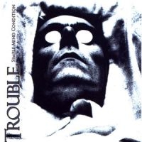 Trouble - Simple Mind Condition in the group CD / Hårdrock at Bengans Skivbutik AB (4143188)