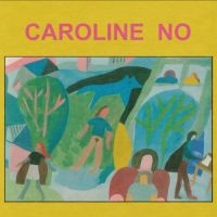 Caroline No - Caroline No in the group VINYL / Pop-Rock at Bengans Skivbutik AB (4143819)