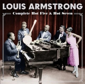 Armstrong Louis - Complete Hot Five & Hot Seven in the group Minishops / Louis Armstrong at Bengans Skivbutik AB (4145648)