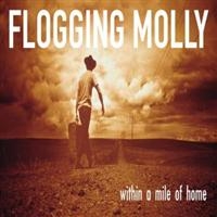 Flogging Molly - Within A Mile Of Home in the group VINYL / Rock at Bengans Skivbutik AB (4148234)