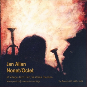 Jan Allan Nonet/Octet - Live At Village Jazz Club in the group CD / Jazz at Bengans Skivbutik AB (4148832)