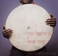 Anderson Fred / Hamid Drake - From The River To The Ocean in the group VINYL / Jazz at Bengans Skivbutik AB (4149127)