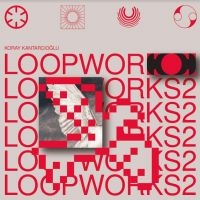 KANTARCIOGLU KORAY - LOOPWORKS 2 (LP+CD) in the group VINYL / Pop-Rock at Bengans Skivbutik AB (4149165)