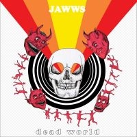 Jawws - Dead World in the group VINYL / Pop-Rock at Bengans Skivbutik AB (4149234)