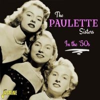 Paulette Sisters - In The '50S in the group CD / Pop-Rock at Bengans Skivbutik AB (4149309)