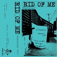 Rid Of Me - Whatever in the group Reggae at Bengans Skivbutik AB (4150734)