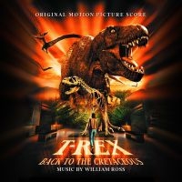 Ross William - T-Rex - Back To The Cretaceous (Ost in the group CD / Svensk Folkmusik,World Music at Bengans Skivbutik AB (4150785)