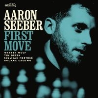 Seeber Aaron - First Move in the group CD / Julmusik,Övrigt at Bengans Skivbutik AB (4150843)