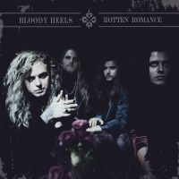 Bloody Heels - Rotten Romance in the group CD / Hårdrock at Bengans Skivbutik AB (4153312)