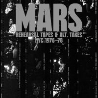 Mars - Rehearsal Tapes And Alt-Takes Nyc 1 in the group VINYL / Pop-Rock at Bengans Skivbutik AB (4154333)