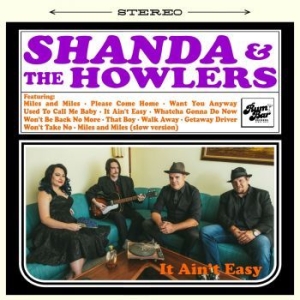 Shanda & The Howlers - It Ain't Easy in the group CD / Pop-Rock at Bengans Skivbutik AB (4154402)