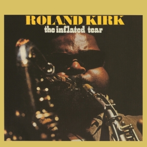 Roland Kirk - Inflated Tear in the group CD / Jazz at Bengans Skivbutik AB (4154543)