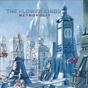 Flower Kings The - Retropolis (Re-Issue 2022) in the group OTHER / MK Test 3 at Bengans Skivbutik AB (4154582)