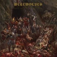 Werewolves - From The Cave To The Grave in the group CD / Hårdrock at Bengans Skivbutik AB (4156333)