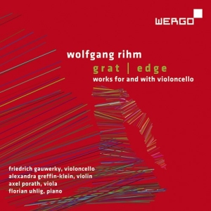 Rihm Wolfgang - Edge - Works For & With Violoncello in the group OUR PICKS / Christmas gift tip CD at Bengans Skivbutik AB (4156380)