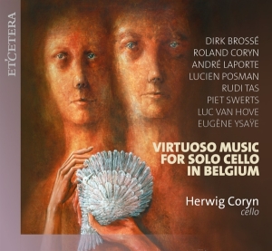 Herwig Coryn - Virtuoso Music For Cello Solo In Belgium in the group CD / Klassiskt,Övrigt at Bengans Skivbutik AB (4156907)