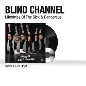 Blind Channel - Lifestyles Of The Sick & Dangerous in the group OTHER / -Start Sell at Bengans Skivbutik AB (4157698)