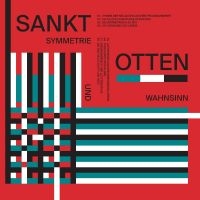 Sankt Otten - Symmetrie Und Wahnsinn [Limited Ind in the group VINYL / Pop-Rock at Bengans Skivbutik AB (4157725)