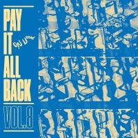 Various Artists - Pay It All Back Vol. 8 (Blue Vinyl) in the group OUR PICKS /  Christmas gift tip Vinyl at Bengans Skivbutik AB (4158703)