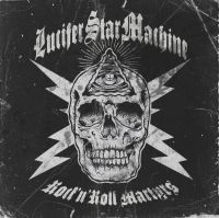 Lucifer Star Machine - Rock 'N' Roll Martyr in the group OTHER / -Startsida LP-MAX at Bengans Skivbutik AB (4158714)