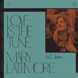 Bill Fay & Mary Lattimore - Love Is The Tune in the group VINYL / Pop-Rock at Bengans Skivbutik AB (4160131)