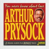 Prysock Arthur - You Never Know About Love - 2 Origi in the group CD / Jazz at Bengans Skivbutik AB (4160770)