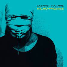 Cabaret Voltaire - Micro-Phonies (Turquoise) in the group VINYL / Pop-Rock at Bengans Skivbutik AB (4162340)