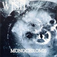 Wish - Monochrome (Vinyl Lp) in the group VINYL / Hårdrock at Bengans Skivbutik AB (4163920)