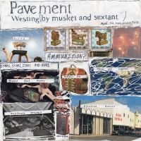 Pavement - Westing  (By Musket And Sextant) in the group VINYL / Pop-Rock at Bengans Skivbutik AB (4169184)