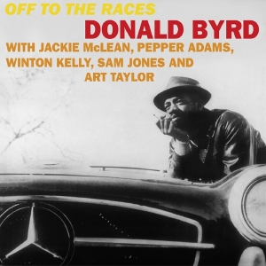 Donald Byrd - Off To The Races in the group VINYL / Jazz at Bengans Skivbutik AB (4169410)