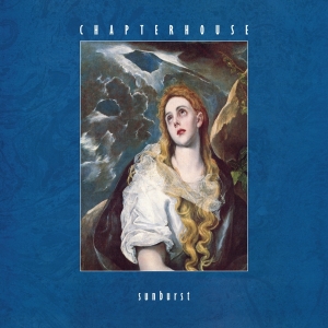 Chapterhouse - Sunburst in the group VINYL / Pop-Rock,Övrigt at Bengans Skivbutik AB (4170785)