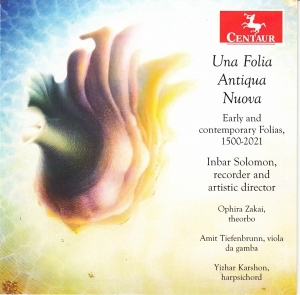 Inbar Solomon - Una Folia Antiqua Nuova in the group CD / Klassiskt,Övrigt at Bengans Skivbutik AB (4171514)